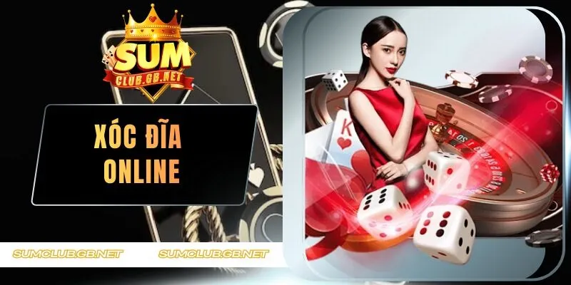 Xóc Đĩa Online